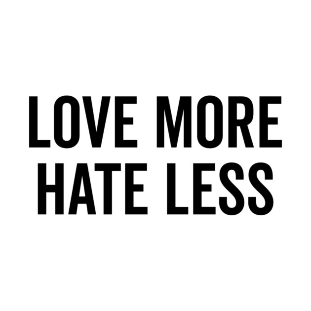 Love More Hate Less by Frank Ring