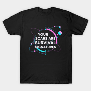 ⚔️ Resilient Marks of Strength – Survival Signature T-Shirt