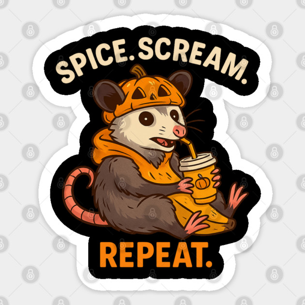 Spice Scream Repeat Cute Pumpkin Spice Possum Halloween T Shirt Sticker by Anne Lee