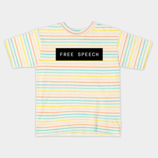 Free Speech Kids T-Shirt