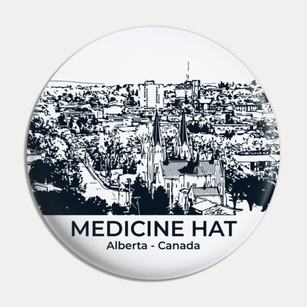 Medicine Hat - Alberta Pin by Lakeric