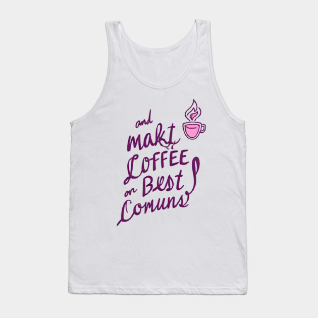 Coffee Writing Brings Ideas Alive Tank Top by SR8891