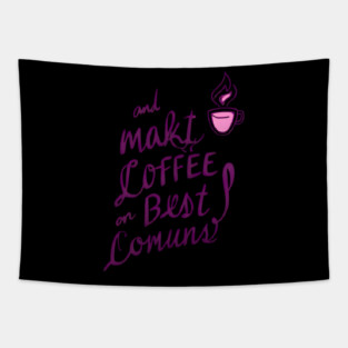 Coffee Writing Brings Ideas Alive Tapestry