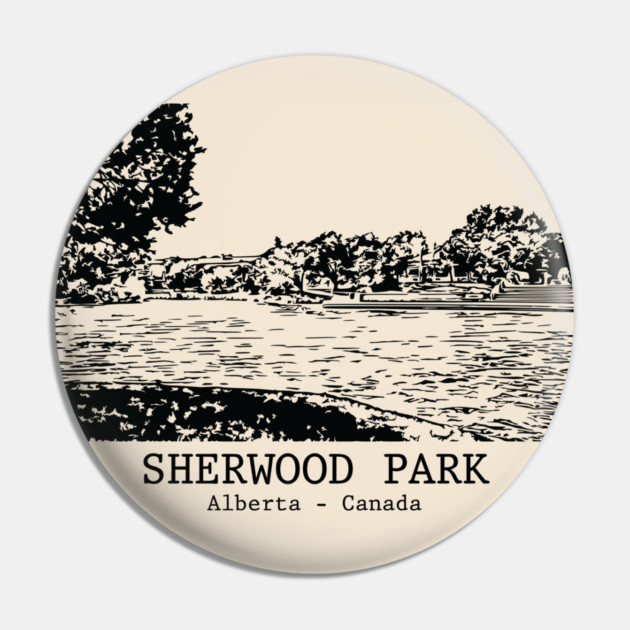 Sherwood Park - Alberta Pin by Lakeric