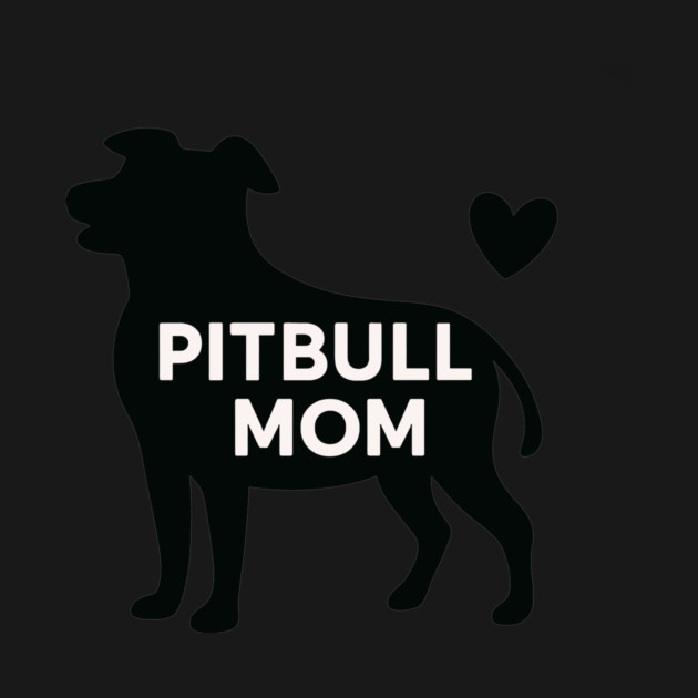 Pitbull Mom by CreativeSage