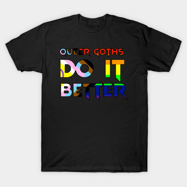 Queer Goths T-Shirt by moon_burns_productions