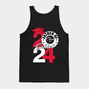 Father Of Class Of 2024 Senior 2024 Graduation 2024 Tank Top