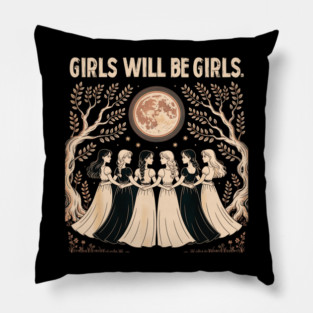 Girls-will-be-Girls Pillow