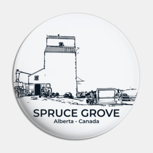 Spruce Grove - Alberta Pin
