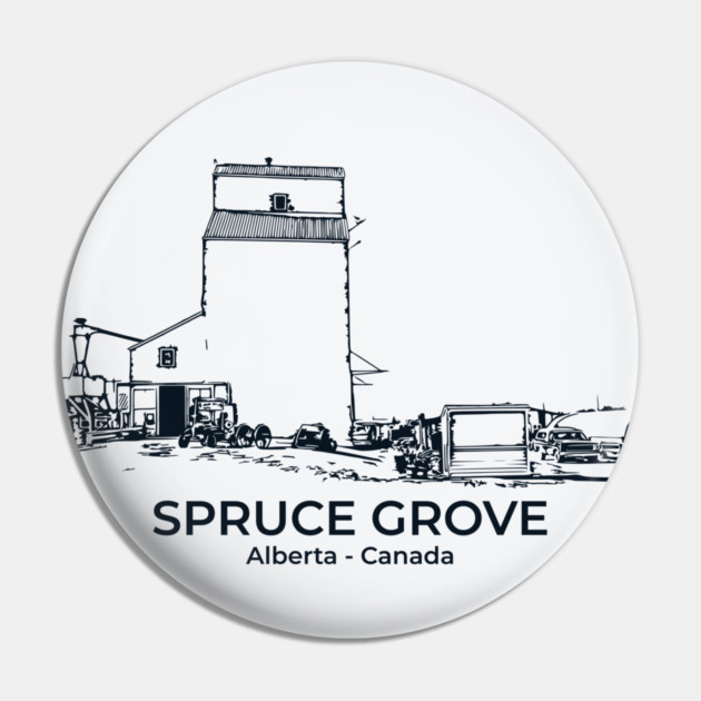 Spruce Grove - Alberta Pin by Lakeric