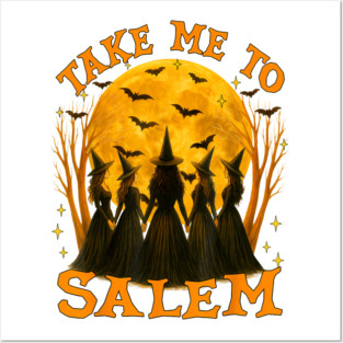 Take Me To Salem Halloween Feminist Witch Women Girls Posters and Art
