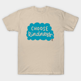 Choose Kindness T-Shirt