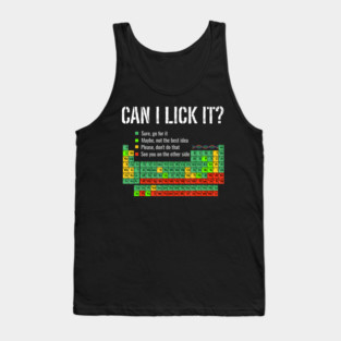 Can I Lick It Periodic Table Science School Tank Top