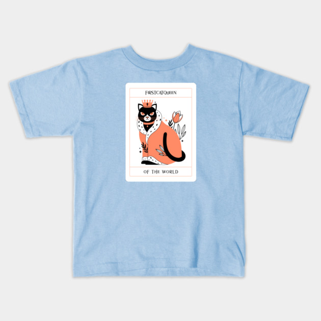 Cat Queen Kids T-Shirt by FirstClassQueen