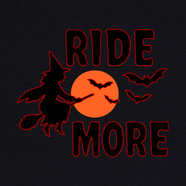 Ride More - Flying Halloween Witch with Bats and Moon by DonWillisJrArt