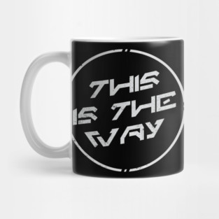 This is the Way Mug