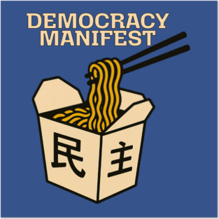 Democracy-Manifest Posters and Art