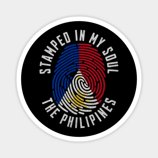 Stamped in My Soul Philippines Flag Design Filipino Pride Magnet by Yesteeyear
