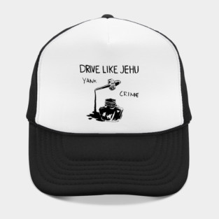 Drive Like Jehu Hat