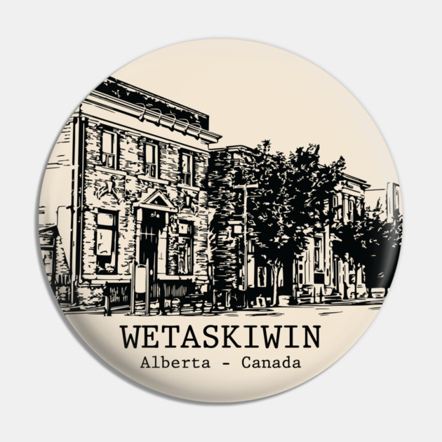 Wetaskiwin - Alberta Pin by Lakeric