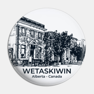 Wetaskiwin - Alberta Pin
