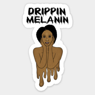 Drippin Melanin Afro Black History Magnet