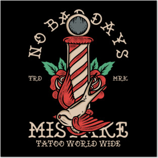 No Bad Days - Barber Pole Tattoo Swallow Art Posters and Art