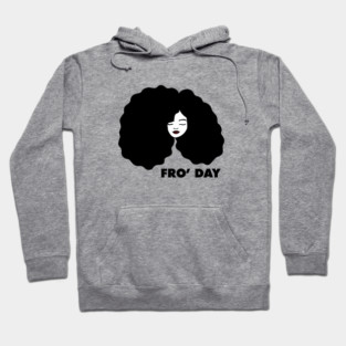 Fro Afro Hair Natural African Woman Hoodie