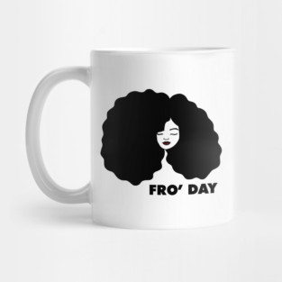 Fro Afro Hair Natural African Woman Mug