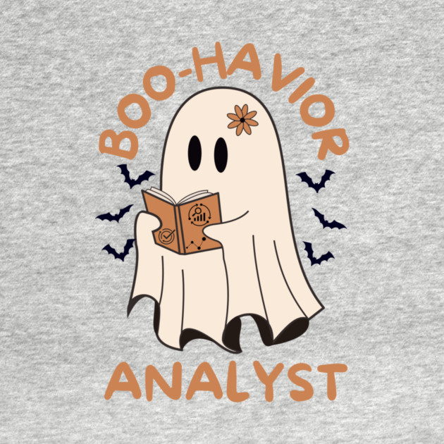 Behavior Analyst Ghost Halloween by The WYLD Tribe