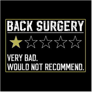 Funny Broken Back Surgery Recovery Get well Spine Injury Posters and Art