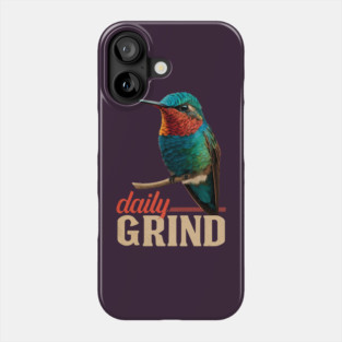 Colorful Hummingbird Daily Grind Motivational Hustle Art Phone Case