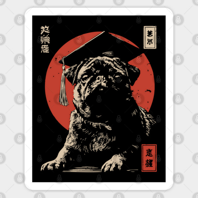 Funny Pug Dog Graduate with Mortarboard Cap Art Sticker by TuncGK