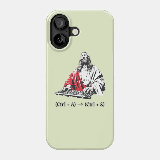 Jesus Saves Funny Computer Keyboard Shortcut Gag Parody Phone Case by TuncGK