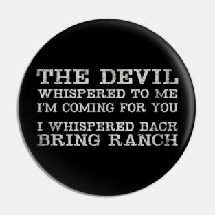 (Bring Ranch) Pin