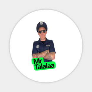 Mr. Talalaa - Policeman Character Magnet