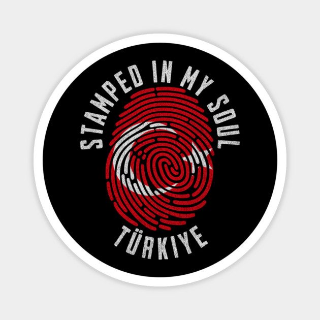 Stamped in My Soul Turkey Türkiye Flag Design Turkish Pride Magnet by Yesteeyear