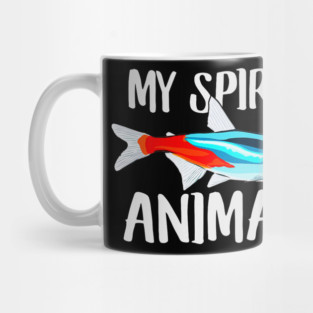 Neon Tetra Fish Is My Spirit Animal Dad Mom Birthday Mug