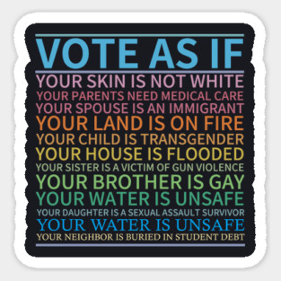 Vote As If This Was Your Reality Sticker
