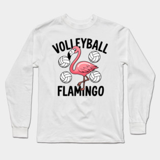 Funny Volleyball Flamingo Shirt – Cute Volleyball Animal Long Sleeve T-Shirt