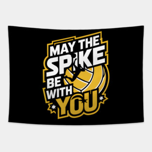 May The Spike Be With You – Funny Volleyball Tapestry