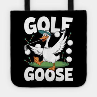 Golf Goose – Funny Cartoon Goose Playing Golf Tote
