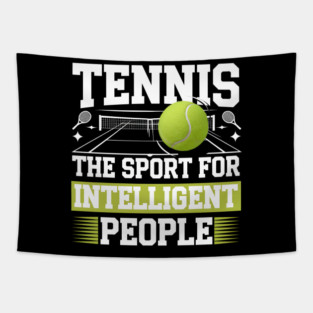 Tennis – The Sport for Intelligent People Tapestry