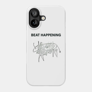 Beat Happening Phone Case