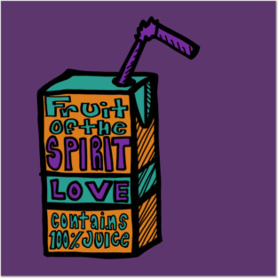 Fruit of the Spirit Juice Box Posters and Art