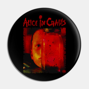 Alice In Chains - Jar of Flies Pin