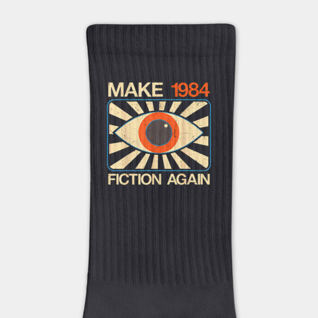 Make 1984 Fiction Again by Charles's Store 8