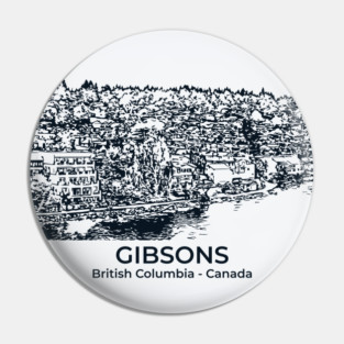 Gibsons - British Columbia Pin