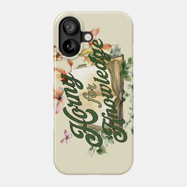 Horny for Knowledge Phone Case by casualteesinc