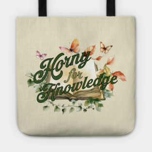 Horny for Knowledge Tote